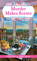 Murder Makes Scents 1496721411 Book Cover