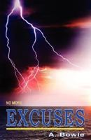 No More Excuses 0977815544 Book Cover