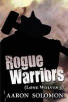 Rogue Warriors 1499784864 Book Cover