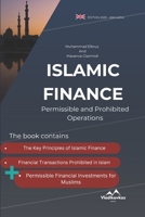 Islamic Finance: Permissible and Prohibited Operations B0CFD2MB5N Book Cover