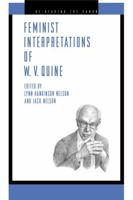 Feminist Interpretations of W.V. Quine 0271022957 Book Cover