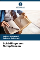 Schädlinge von Nutzpflanzen (German Edition) 6208514185 Book Cover