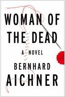 Woman of the Dead 1476775613 Book Cover