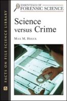 Science Versus Crime 0816055084 Book Cover