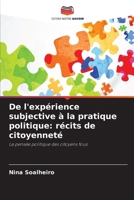 De l'expérience subjective à la pratique politique: récits de citoyenneté (French Edition) 6208279925 Book Cover