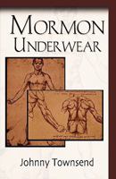 Mormon Underwear B0C3VDNR6M Book Cover