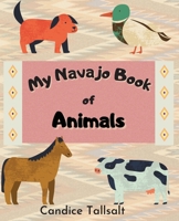 My Navajo Book of Animals 1088278876 Book Cover