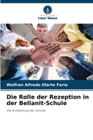 Die Rolle der Rezeption in der Bellanit-Schule 6206968545 Book Cover