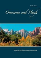 Onacona und Hugh: Die Geschichte einer Freundschaft 3750496099 Book Cover