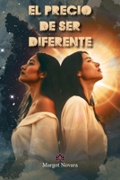 EL PRECIO DE SER DIFERENTE (Spanish Edition) B0F7FR7TS7 Book Cover