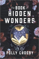 The Book of Hidden Wonders 0778310000 Book Cover