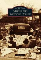 Athens and Limestone County 0738586145 Book Cover