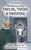 Taylor, Twins & Penguins 1665310170 Book Cover