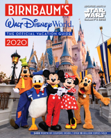 Birnbaum's 2020 Walt Disney World: The Official Vacation Guide 136802758X Book Cover