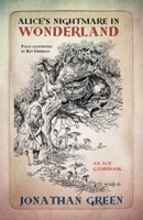 Alice im Düsterland - Ein Fantasy-Spielbuch 1909679593 Book Cover