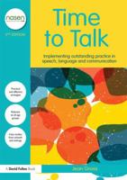 Time to Talk: Implementing Outstanding Practice in Speech, Language and Communication 1138280542 Book Cover