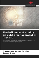 The influence of quality on public management in first aid 6207331230 Book Cover