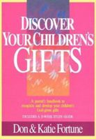 Discover Your Childrens Gifts 0800791517 Book Cover