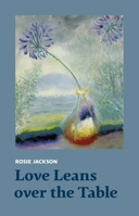 Love Leans over the Table 1915048079 Book Cover