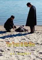 The Trust of Old Men: The Coastal Plain Conspiracy 1453595880 Book Cover