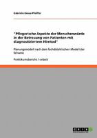 Pflegerische Aspekte Der Menschenwurde in Der Betreuung Von Patienten Mit Diagnostiziertem Hirntod 3638687147 Book Cover