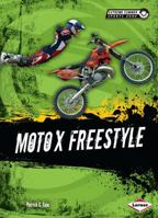 Moto X Freestyle 1467707538 Book Cover