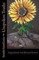 Unspoken Truths: A Book of Guidence 1979761841 Book Cover