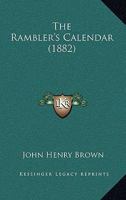 The Rambler's Calendar 1437169287 Book Cover