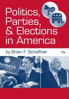 Politics, Parties, and Elections in America 049589916X Book Cover