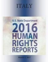 ITALY 2016 HUMAN RIGHTS Report 1976378389 Book Cover