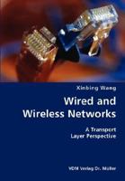 Wired and Wireless Networks- A Transport Layer Perspective 3836427729 Book Cover