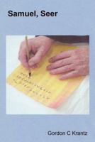 Samuel, Seer 0615182216 Book Cover