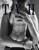 Violet Hour Magazine - Issue 1. 2 - Relationships/Choices 1365513858 Book Cover