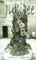 Jubilee and Other Stories 0759621357 Book Cover