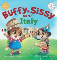 Buffy & Sissy Go to Italy 1734825804 Book Cover