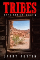 Tribes: Seer Series Book 4 B087SD83JK Book Cover
