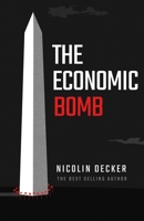 The Economic Bomb B0F5HVBYQM Book Cover
