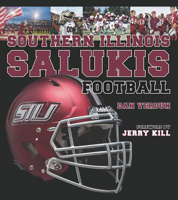 Southern Illinois Salukis Football 0809336197 Book Cover