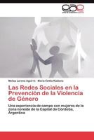 Las Redes Sociales En La Prevencion de La Violencia de Genero 3845486074 Book Cover