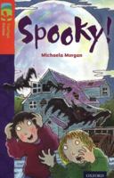 Oxford Reading Tree Treetops Fiction: Level 13 More Pack A: Spooky! 0198448007 Book Cover