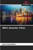 IBM's Smarter Cities 6205827328 Book Cover