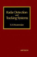 Radar Detection and Tracking Systems (Acoustics & Signal Processing Library) 0890060185 Book Cover