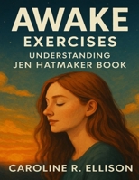 Awake Exercises: Understanding Jen Hatmaker Book B0FR33FGGP Book Cover