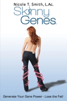 Skinny Genes 1935723065 Book Cover