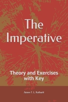 The Imperative: Theory and Exercises with Key B089TXG7MM Book Cover
