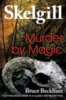 Murder by Magic 1514116073 Book Cover