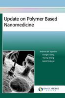Update on Polymer Based Nanomedicine 1847357474 Book Cover
