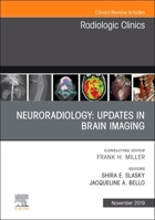 Neuroradiology, an Issue of Radiologic Clinics of North America 0323710468 Book Cover