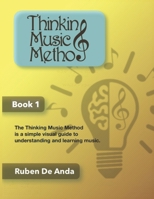 Thinking Music Method: Book 1 B08C4GHQDQ Book Cover