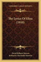 The Lyrics Of Eliza 1165749572 Book Cover
